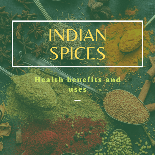 The Benefits of Indian spices